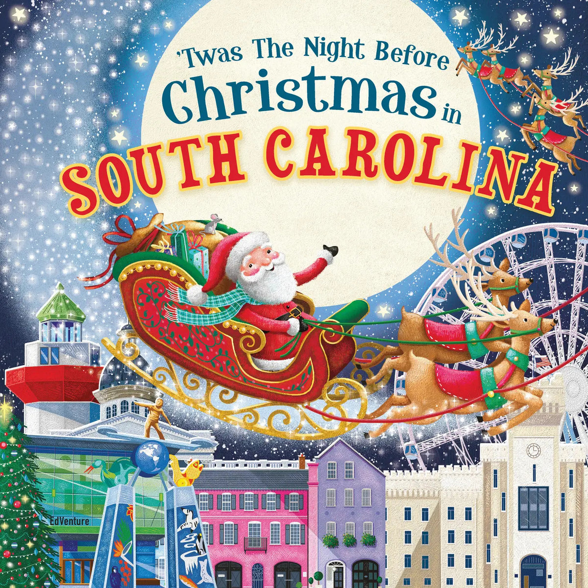'Twas the Night Before Christmas in South Carolina (HC)
