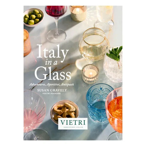 Italy in a Glass by Susan Gravely