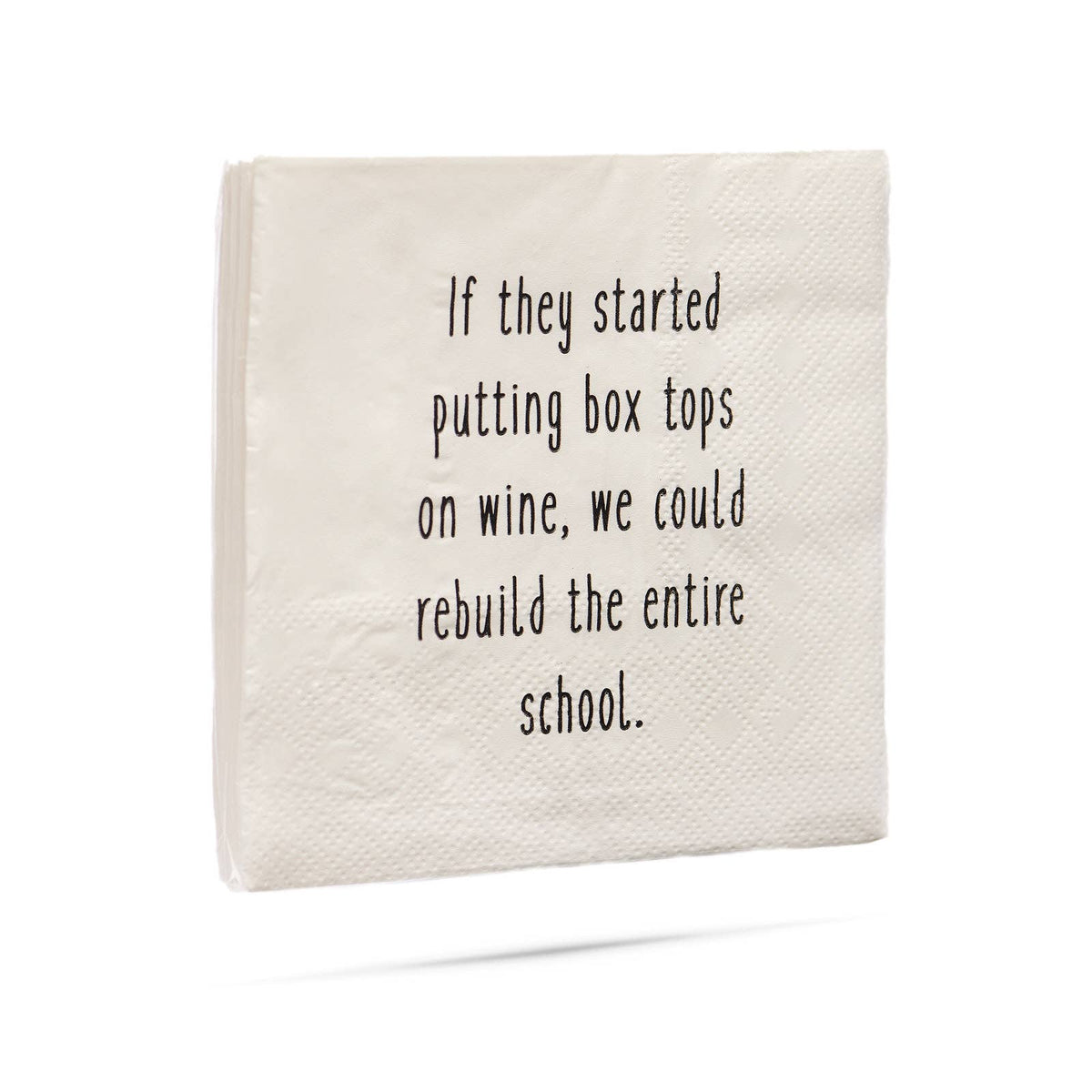 If they started putting box tops on wine Cocktail Napkins