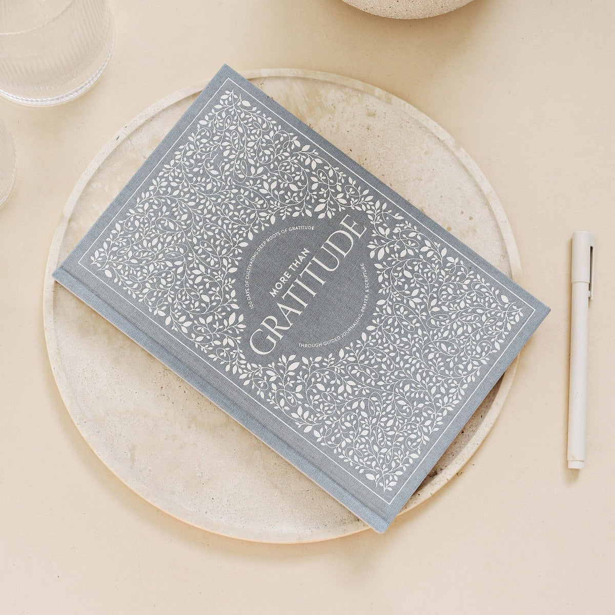 More Than Gratitude: A Christian Guided Journal