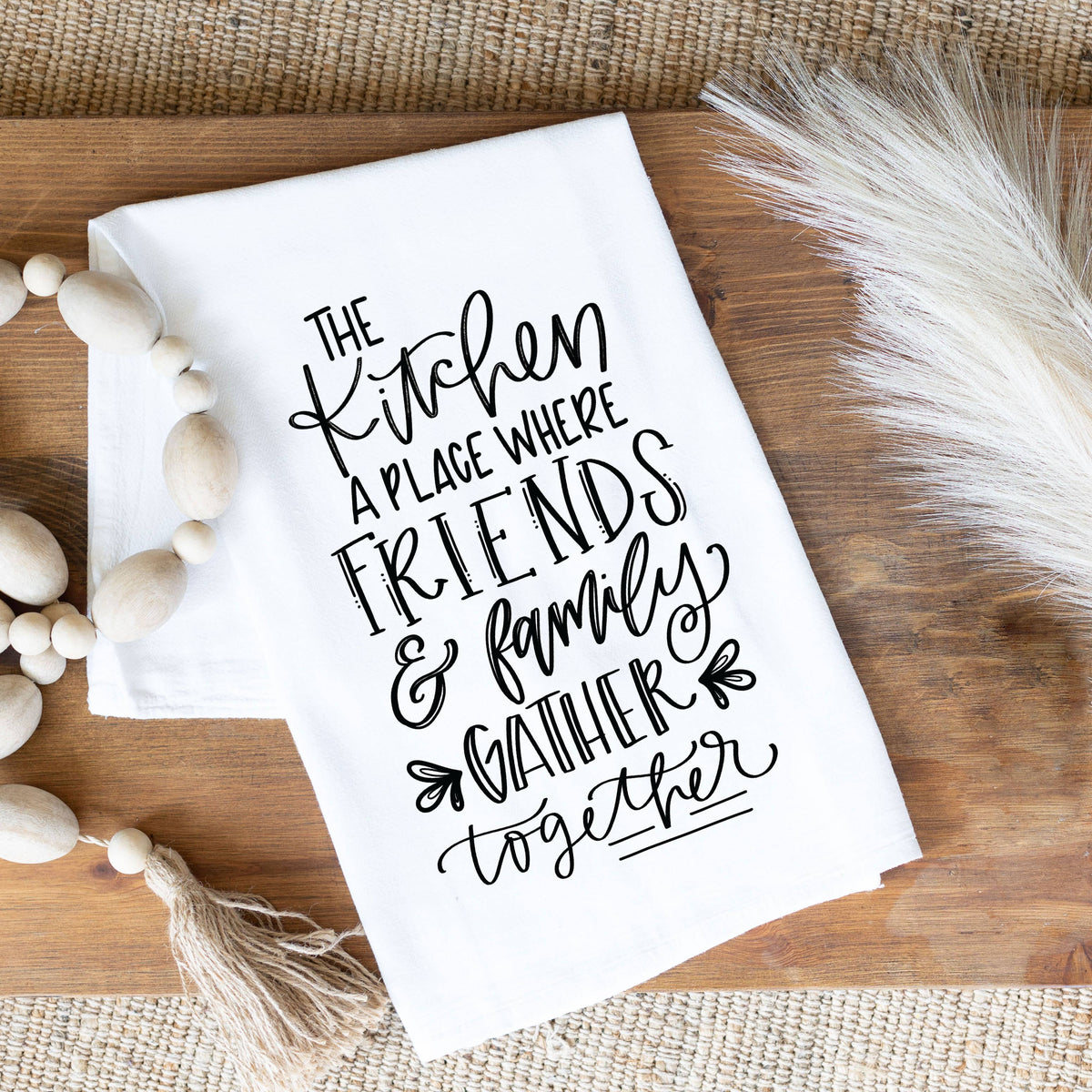 Friends and Family Tea Towel
