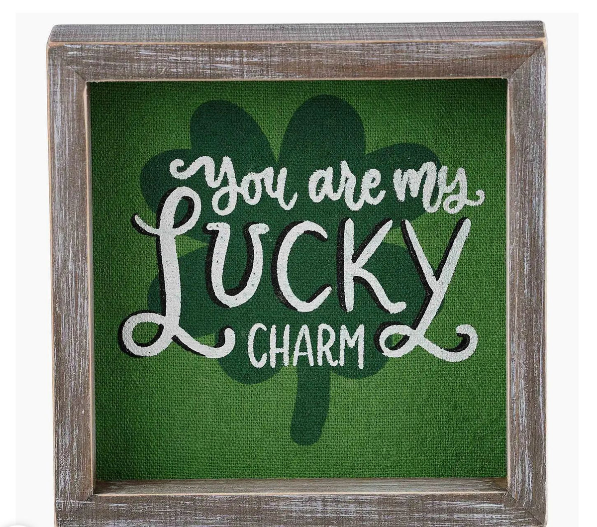 You Are My Lucky Charm Framed Board - St Patrick's Day