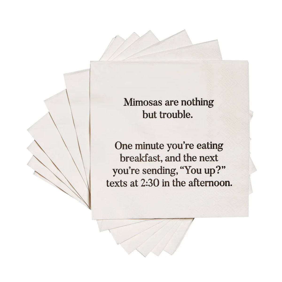 Mimosas are nothing but trouble Cocktail Napkin