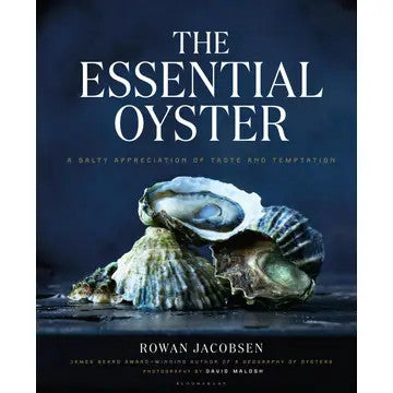 Essential Oyster: Taste And Temptation Appreciation