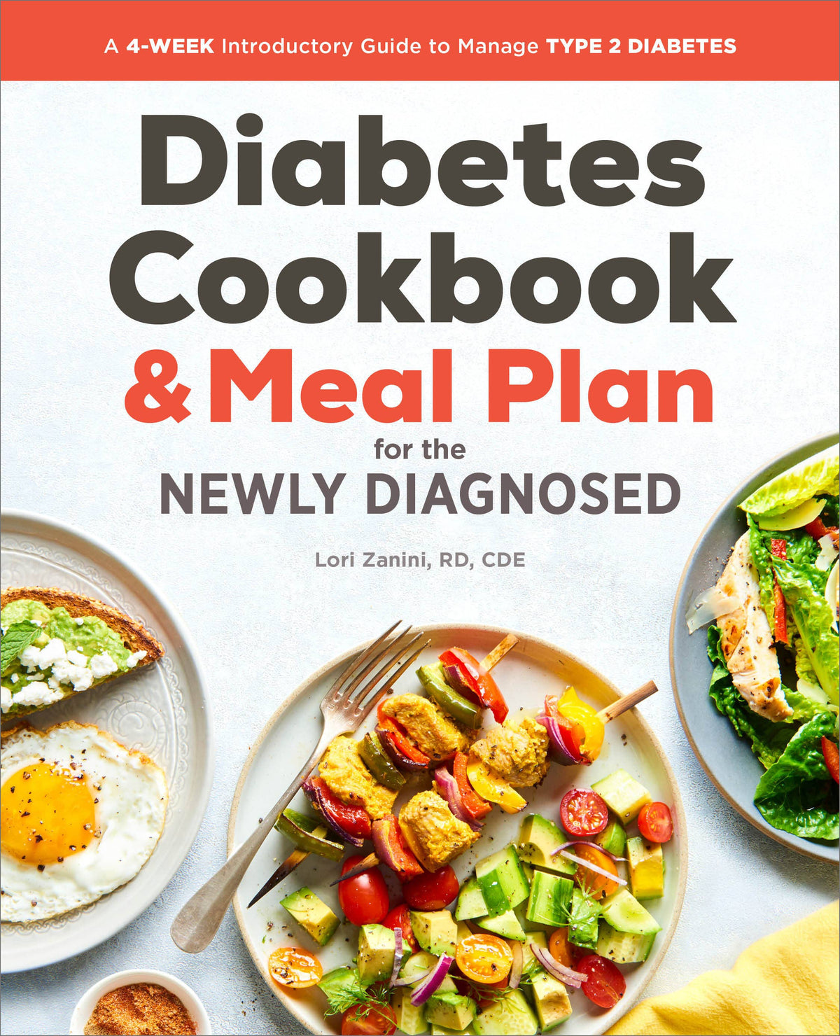 Diabetic Cookbook and Meal Plan for the Newly Diagnosed